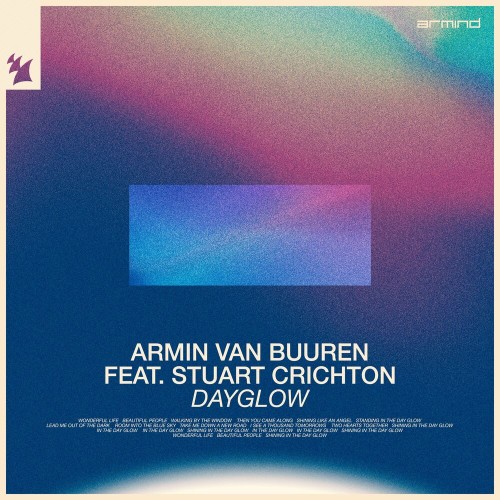  Armin van Buuren ft Stuart Crichton - Dayglow (2023) 