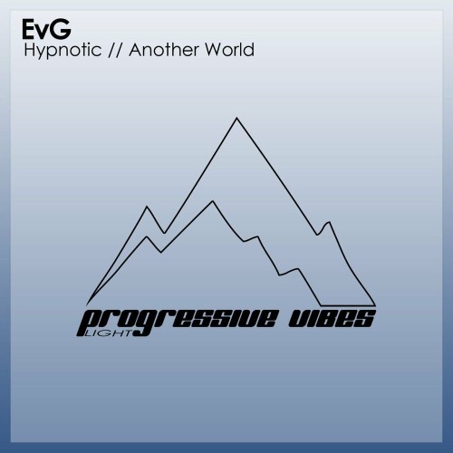 EVG - Hypnotic // Another World (2023) MP3