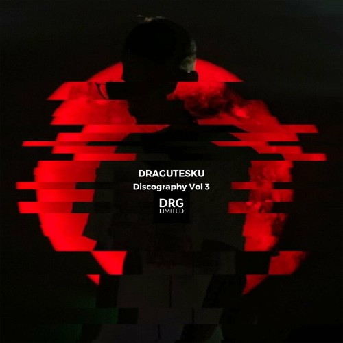  Dragutesku - Discography, Vol. 3 (2023) 
