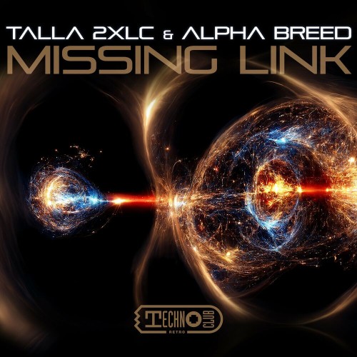  Talla 2xlc & Alpha Breed - Missing Link (2023) 