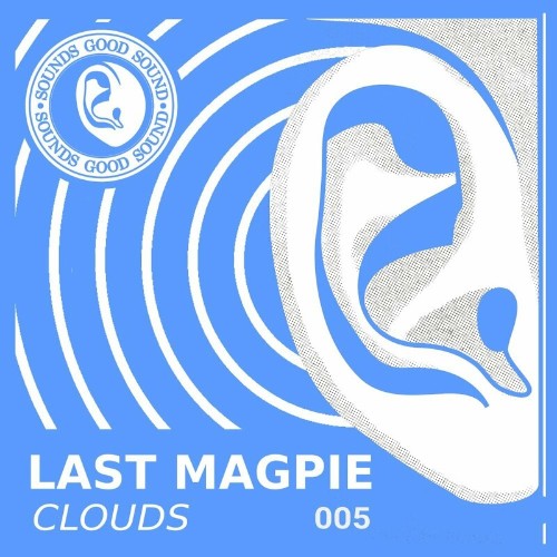 Last Magpie - Clouds (2023)