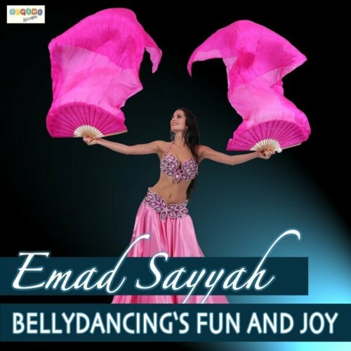  Emad Sayyah - Bellydancing's Fun and Joy (2023) 