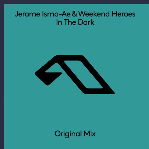  Jerome Isma-Ae & Weekend Heroes - In The Dark (2023) 