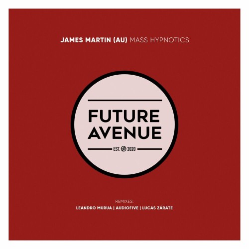  James Martin (AU) - Mass Hypnotics (2023) 