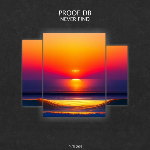  Proof Db - Never Find (2023) 