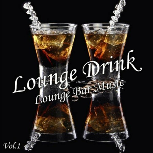  Lounge Drink, Vol. 1 (2023) 