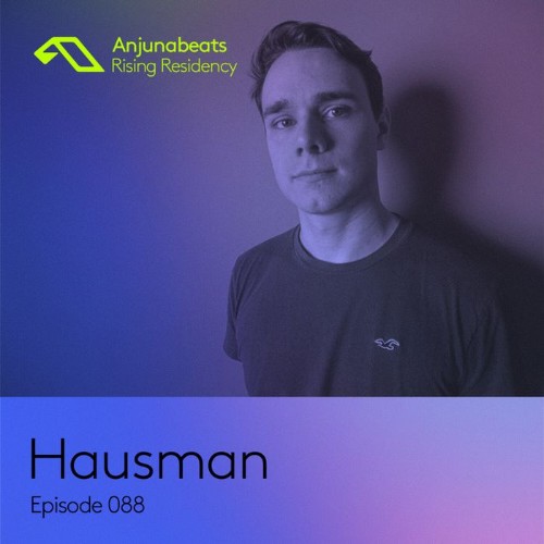  Hausman - The Anjunabeats Rising Residency 088 (2023-05-16) 