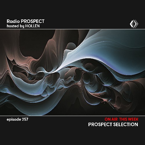 Prospect Selection - Radio Prospect 257 (2023-05-15) 