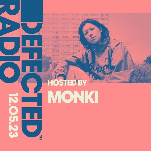  Monki - Defected In The House (16 May 2023) (2023-05-16) 