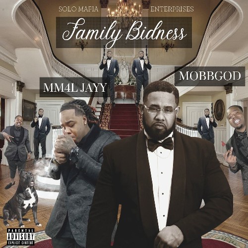  Mobbgod & MM4L Jayy - Family Bidness (2023) 