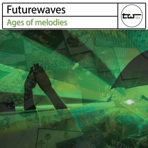  Futurewaves - Ages of Melodies (2023) 