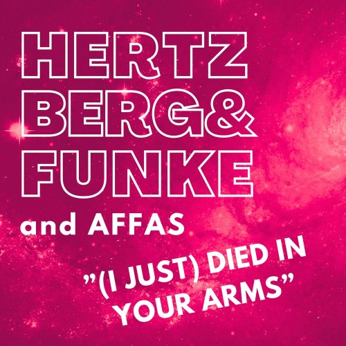  Hertzberg x Funke x Affas - (I Just) Died In Your Arms (2023) 