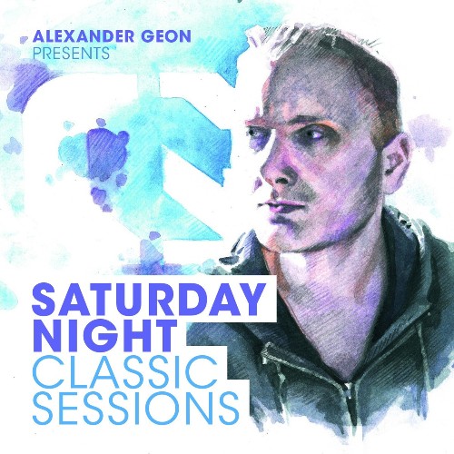  Alexander Geon - Saturday Night Classic Sessions (August 2023) (2023-08-05) 