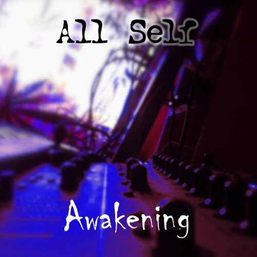  All Self - Awakening (2023) 