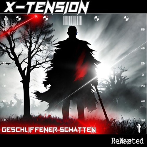  X-Tension - Geschliffener Schatten (2023) 