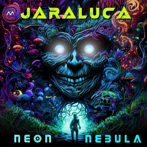  Jaraluca - Neon Nebula (2023) 