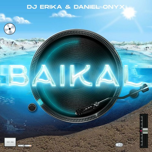  DJ Erika and Daniel Onyx - Baikal (Extended Mix) (2023) 