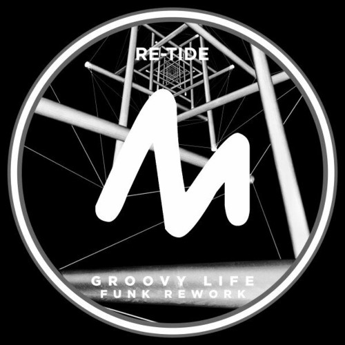  Re-Tide - Groovy Life (Funk Rework) (2023) 