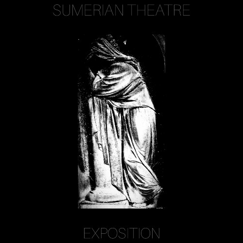  Sumerian Theatre - Exposition (2023) 