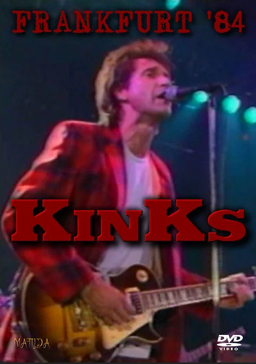 The Kinks - Frankfurt Englisch 1984  MPEG DVD - Dorian