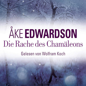 Ake Edwardson - Die Rache des Chamäleons