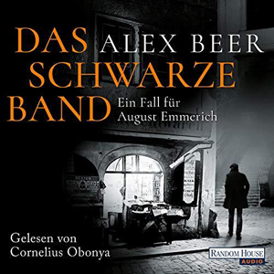 Alex Beer - August Emmerich 4 - Das schwarze Band