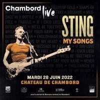 Sting - My Songs - Live at Château de Chambord Deutsch 2022 1080p MPEG HDTV AVC - Dorian