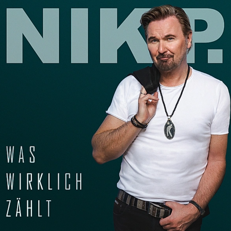 Nik P - Was wirklich zaehlt