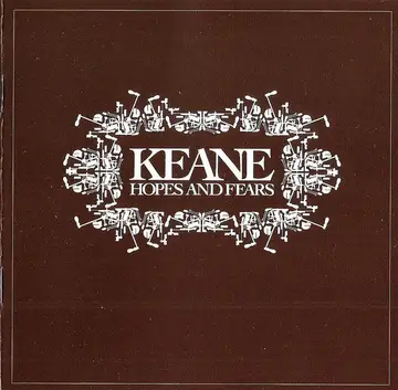 Keane - Keane - Hopes and Fears