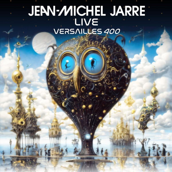 Jean-Michel Jarre – VERSAILLES 400 LIVE