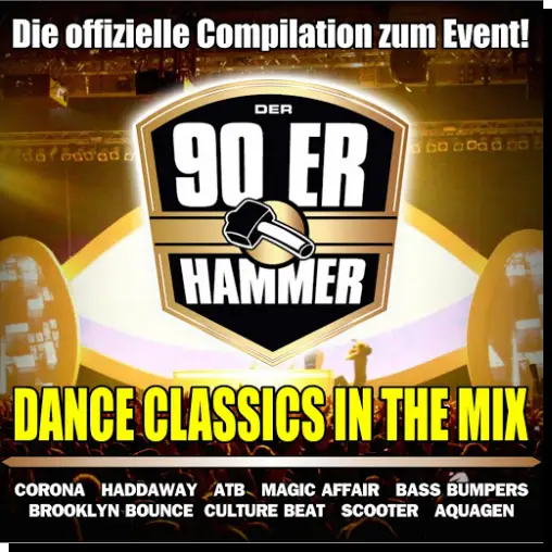 Der 90ER Hammer-Die Offizielle Event Compilation (Dance Classics in the Mix) (2008)