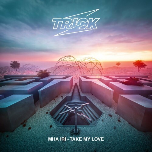  Mha Iri - Take My Love (2024) 