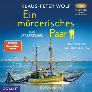 Klaus-Peter Wolf - Ein mörderisches Paar - Das Versprechen