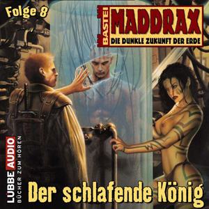 Maddrax 08 - Der schlafende König