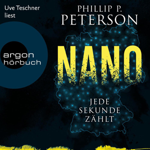 Phillip P. Peterson - Nano - Jede Sekunde zählt