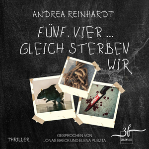 Andrea Reinhardt - Fünf, vier ... gleich sterben wir