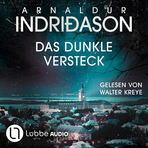 Arnaldur Indridason - Kommissar Konrad 5 - Das dunkle Versteck