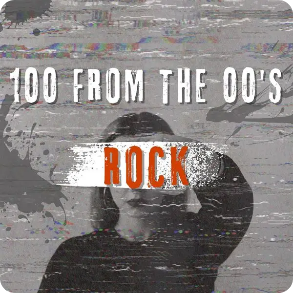 100 from the 00s - Rock (2023)