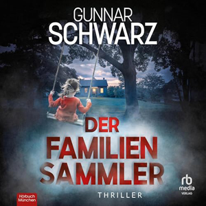 Gunnar Schwarz - Der Familiensammler