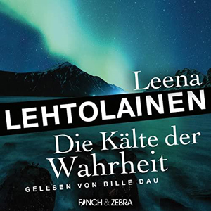 Leena Lehtolainen - Die Leibwächterin 5 - Die Kälte der Wahrheit