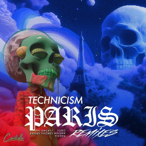  Technicism - PARIS Remixes (2024) 