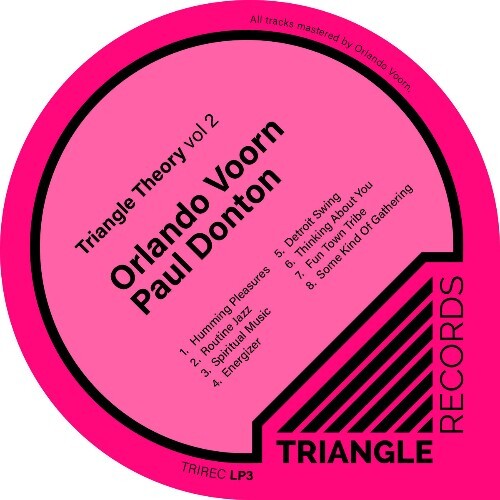  Orlando Voorn x Paul Donton - Triangle Theory Vol 2 (2024) 