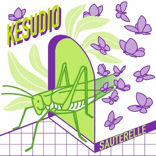  Kesudio - Sauterelle (2024) 