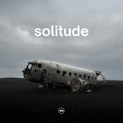  30Hz - Solitude (2024) 