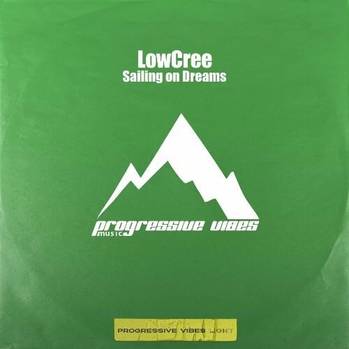  Lowcree - Sailing on Dreams (2024) 