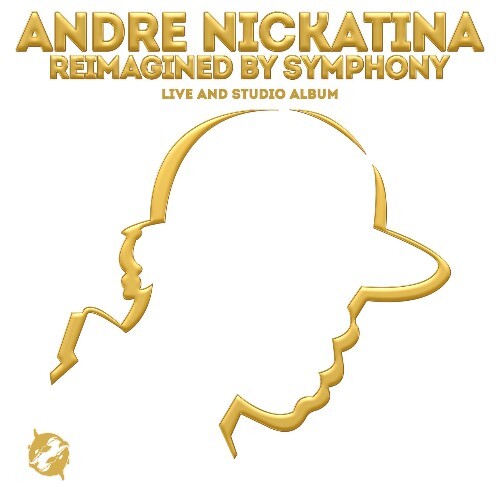  Andre Nickatina - Andre Nickatina: Reimagined By Symphony (Live And Studio Album) (2024) 