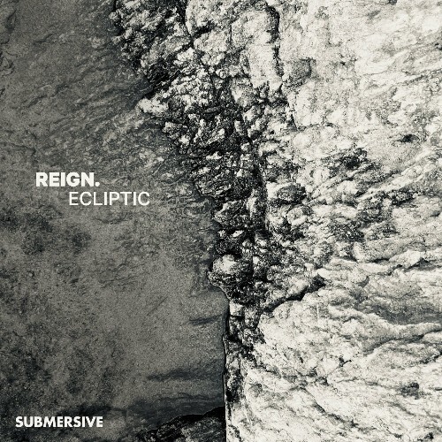  Reign. - Ecliptic (2024) 