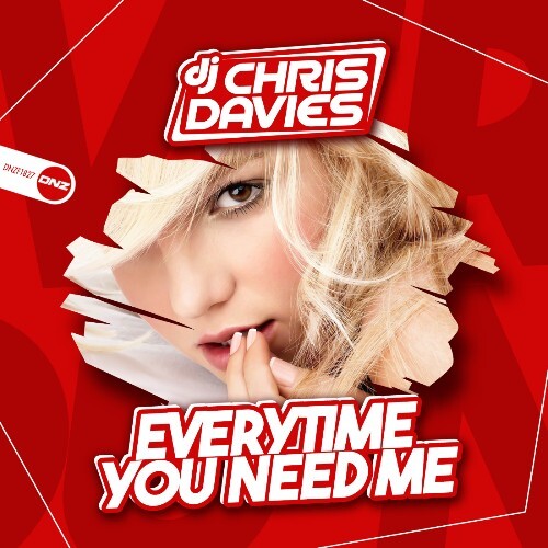  DJ Chris Davies - Everytime You Need Me (2024) 