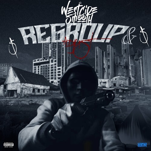  WestCide Smooth - Regroup & Adjust (2024) 