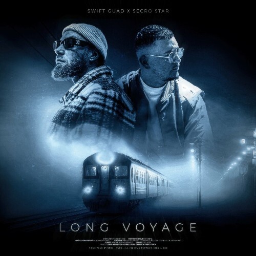  Secro Star - Long Voyage (Feat Swift Guad) (2024) 